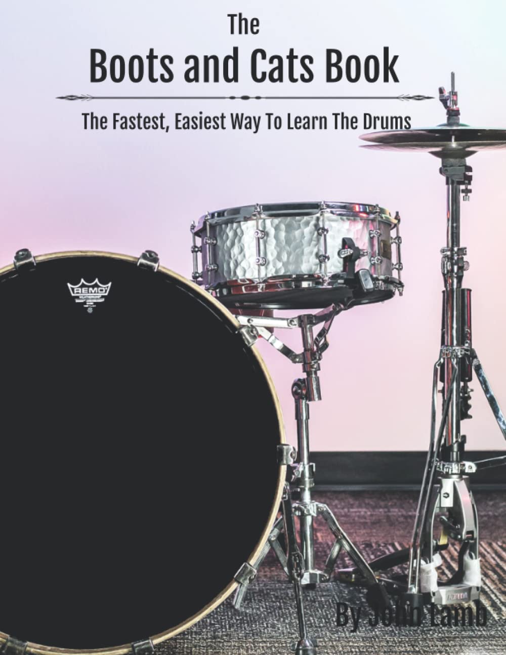 Livre de batterie The Boots And Cats Book avec le système de notation intuitive