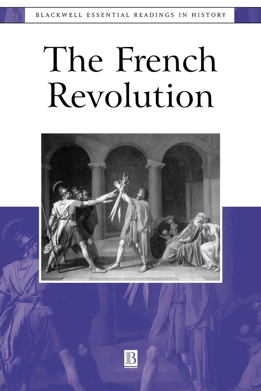 French Revolution P: The Essential Readings: 2 (Blackwell Essential Readings in History)