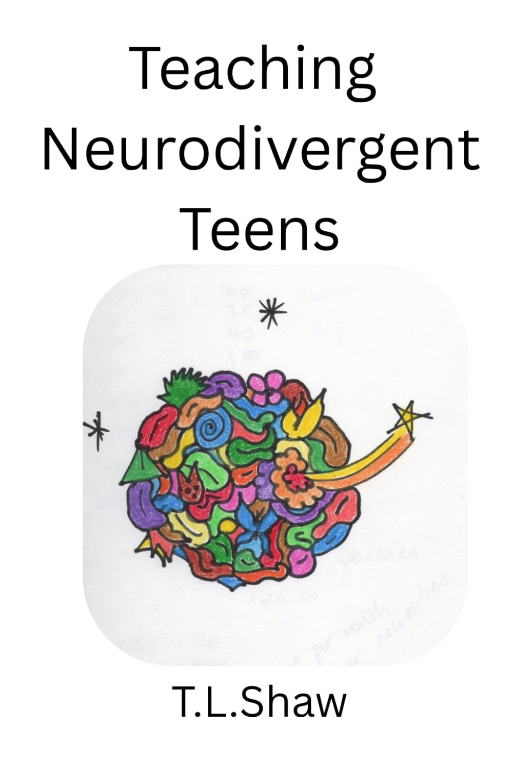 Teaching Neurodivergent Teens: A quick guide