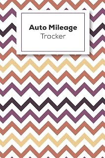 Auto Mileage Tracker: Vehicle Mileage Logbook For Business And Personal Use, Great For Sales Reps, Rideshare, And Tax Preparation