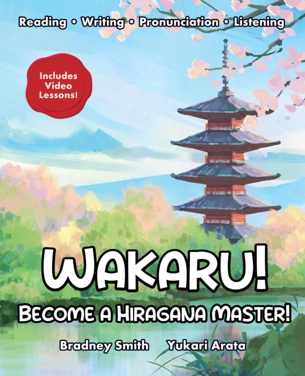 Wakaru! Become a Hiragana Master! (Wakaru! Learn Japanese)