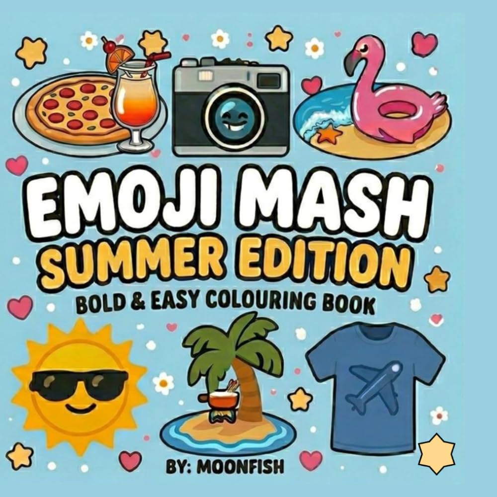 Emoji Mash Summer Edition: Bold & Easy Emoji Colouring Book for Kids Ages 4–8: Fun Summer-Themed Emoji Designs | Bold & Easy Pages for Kids Ages 4–8 | Big Simple Shapes for Stress-Free Colouring