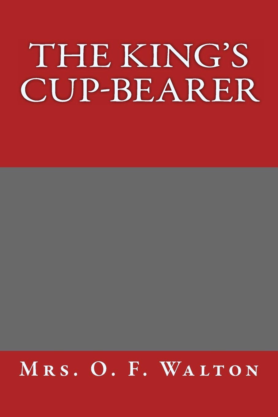 The King's Cup-Bearer