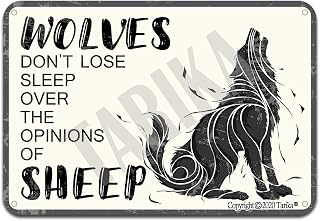 Wolves Don't Lose Sleep Over The Opinions of Sheep 8X12 Inch Retro Look Tin Decoration Crafts Sign for Home Kitchen Bathroom Farm Garden Garage Inspirational Quotes Wall Decor