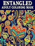 Entangled Coloring Book For Adults: Doodles: An Adult Coloring book, Beautiful Designe, and Stress Relief, Great Gift (Large Print Relaxing Coloring Books for Grownups)