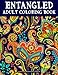 Entangled Coloring Book For Adults: Doodles: An Adult Coloring book, Beautiful Designe, and Stress Relief, Great Gift (Large Print Relaxing Coloring Books for Grownups)