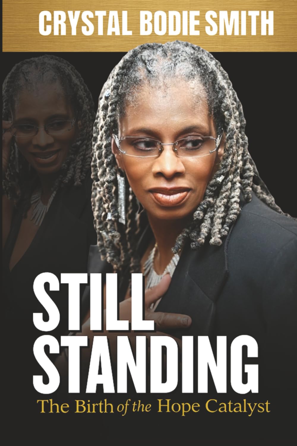 Still Standing: The Birth of the Hope Catalyst