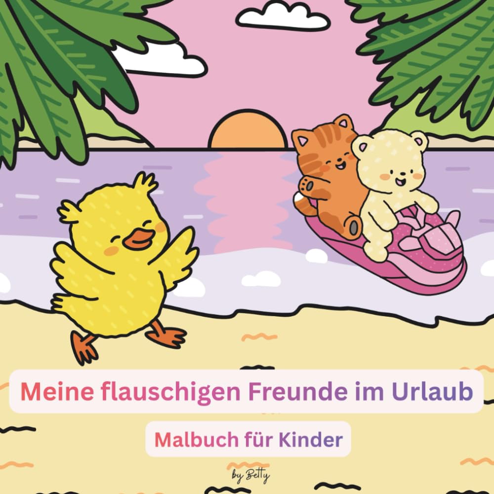 Meine flauschigen Freunde im Urlaub: Malbuch für Kinder