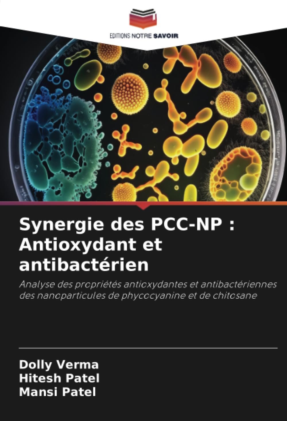 Synergie des PCC-NP: Antioxydant et antibactrien