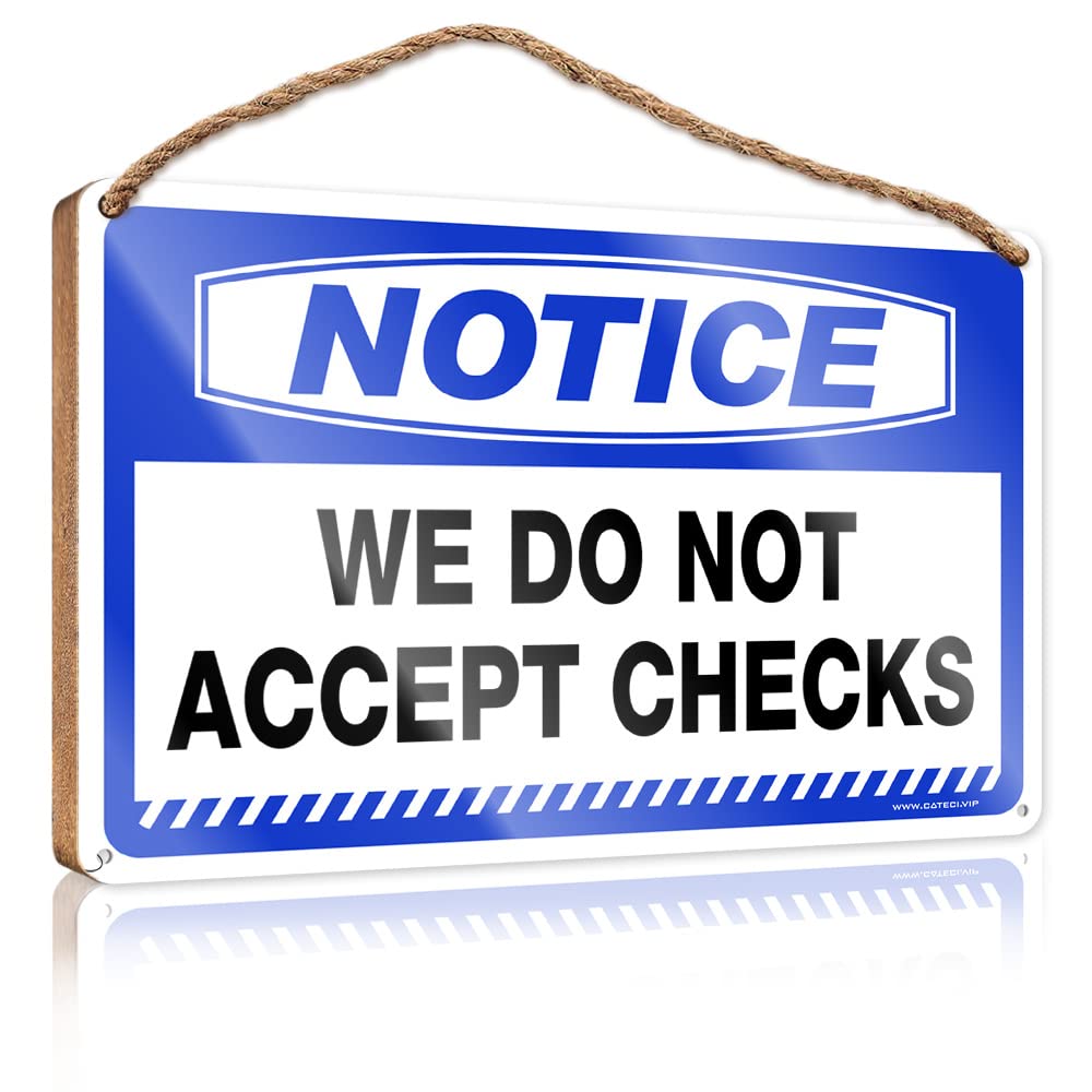 YYHLEH Small Signs For Home Decor Notice We Do Not Accept Checks Wooden Sign(20X30CM)