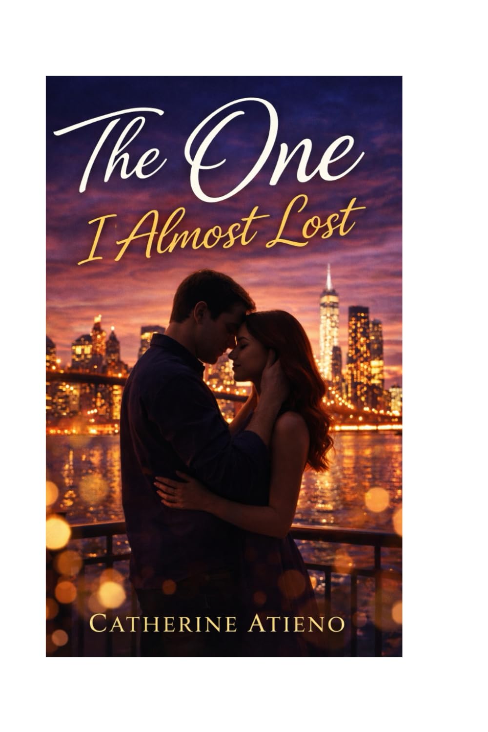 The one: I almost lost (The one Trilogy)