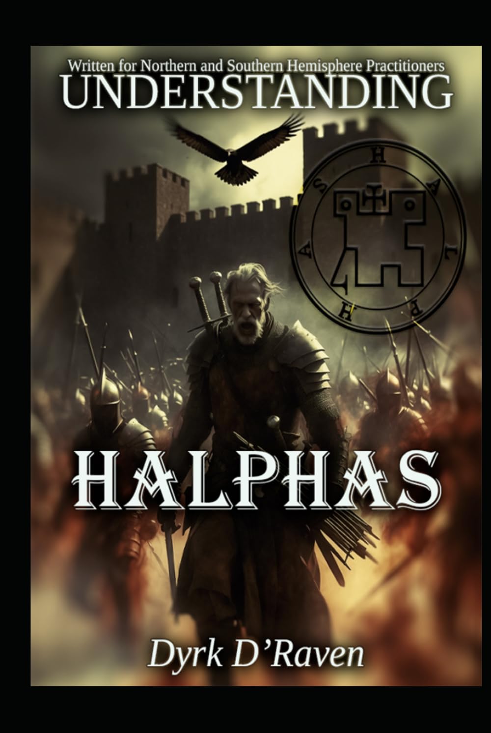 Understanding Halphas (Understanding Infernal Deities)