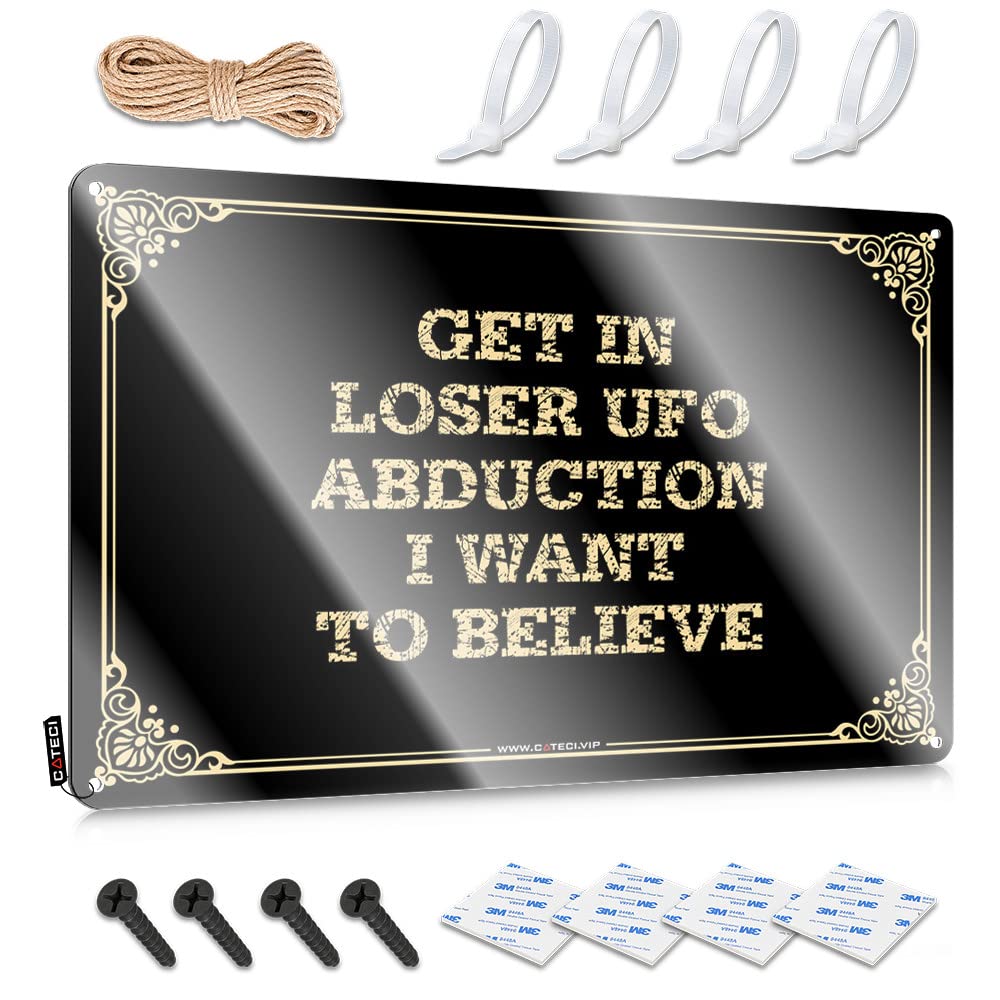 Vpguqarfr Colour Get In Loser Ufo Abduction I Want To Believe Door Playroom Hanging | Handcrafted Decor Anniversary Vintage Metal Wall Decor(30X40cm)
