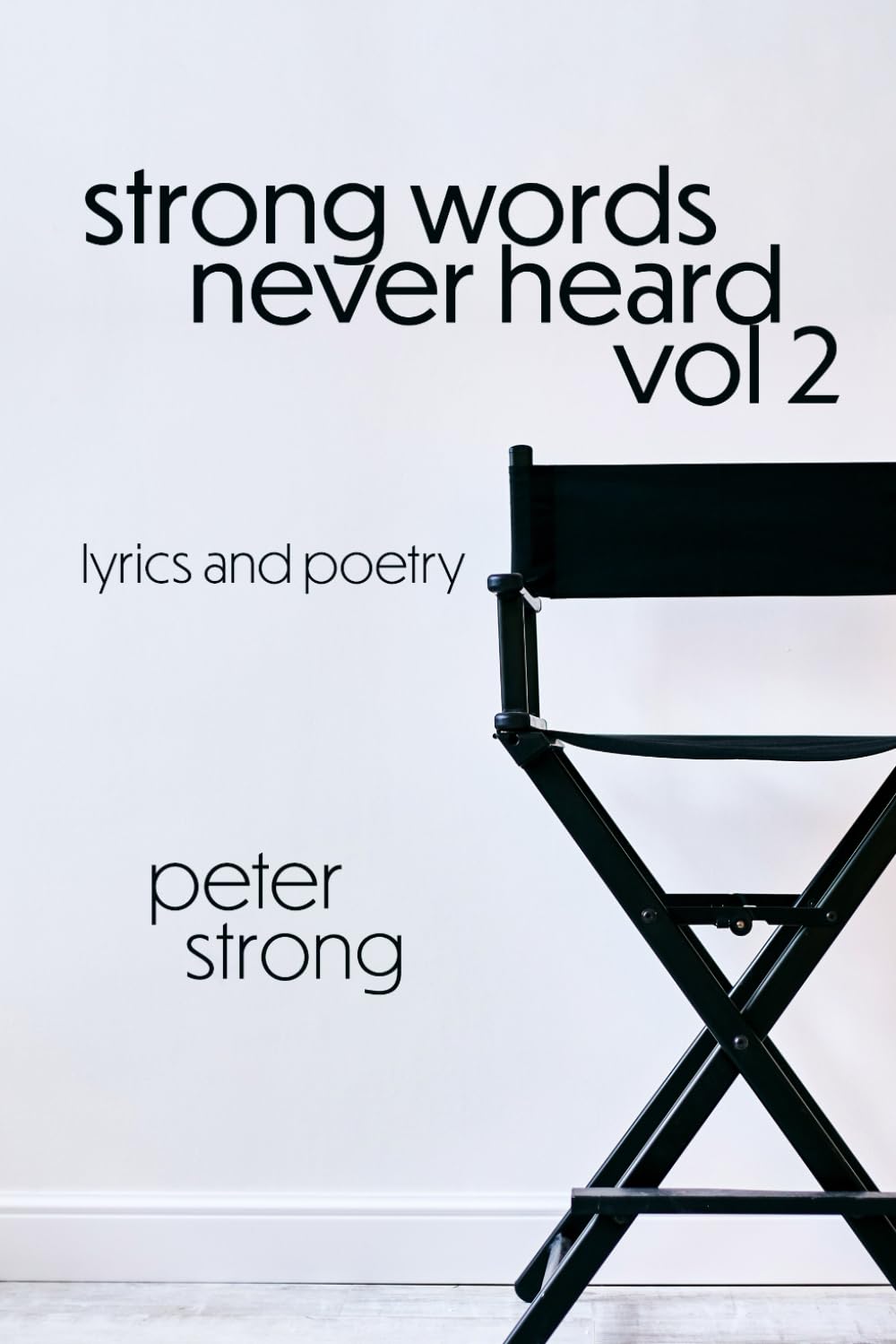 Strong Words Never Heard vol 2