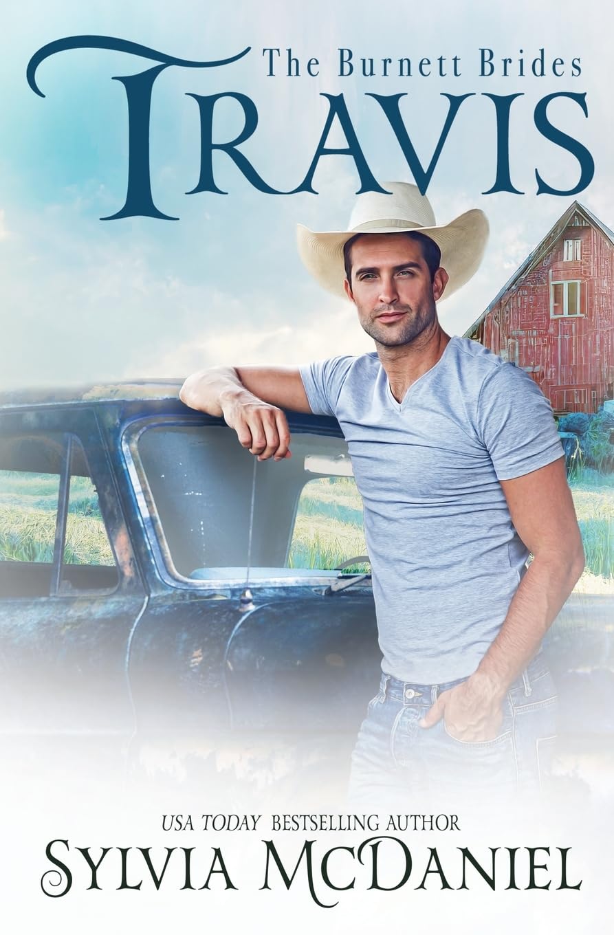 Travis: Western Contemporary Cowboy Romance: The Burnett Brides Book 5