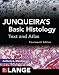 Junqueira's Basic Histology: Text and Atlas, Fourteenth Edition