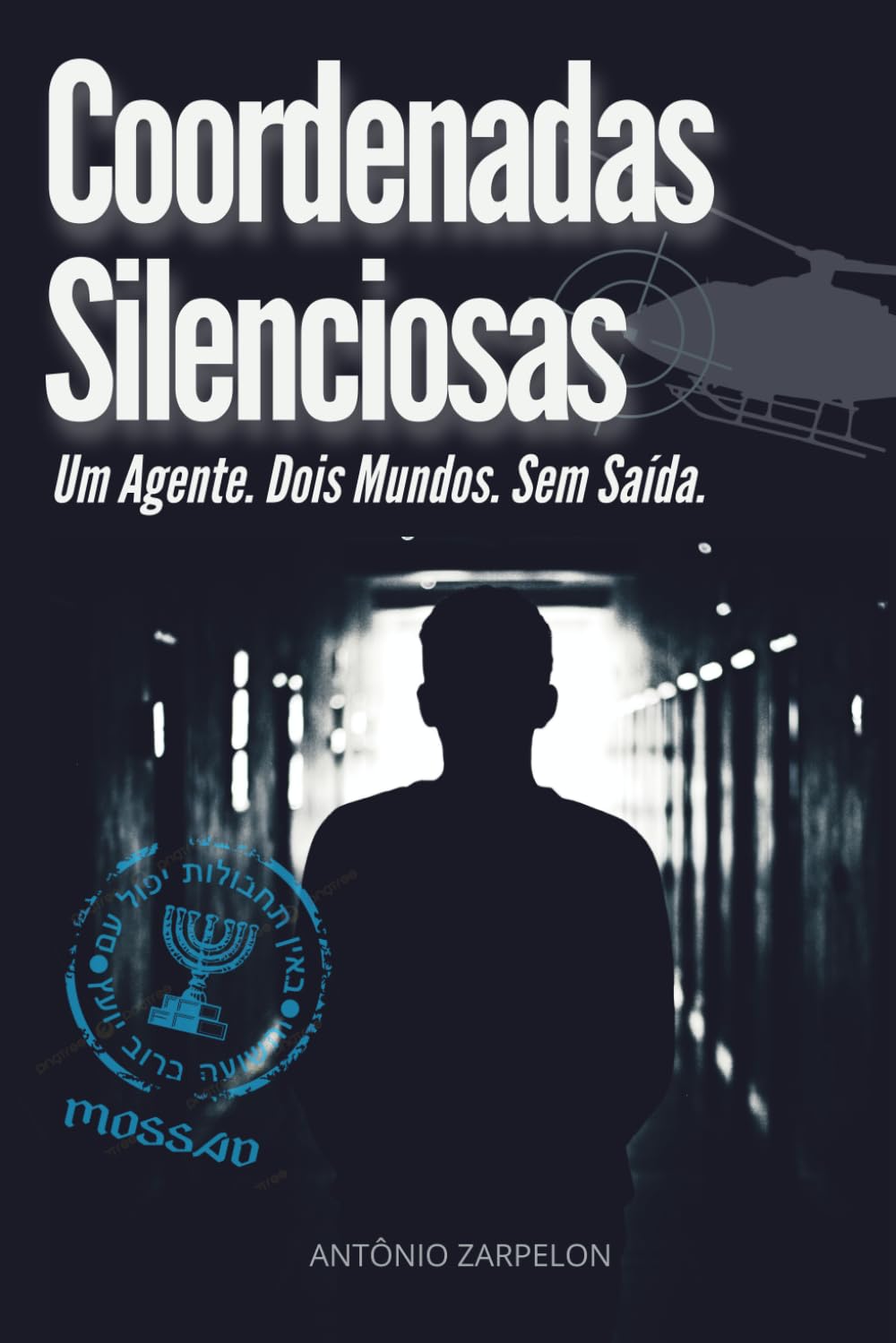 Coordenadas Sileciosas: Um Agente. Dois Mundos. Sem Saída.
