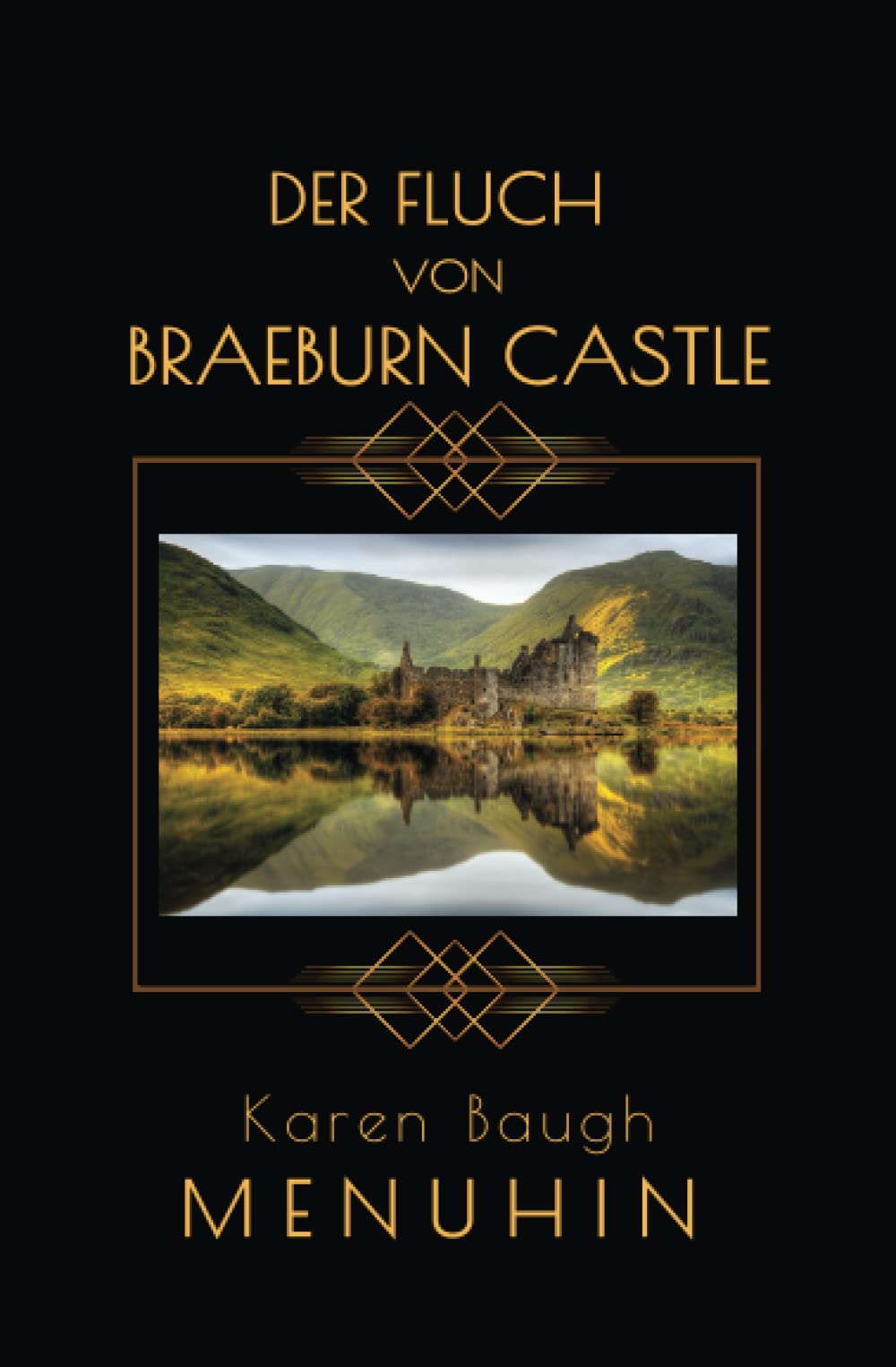 Der Fluch von Braeburn Castle: Heathcliff Lennox Reihe (German Edition)