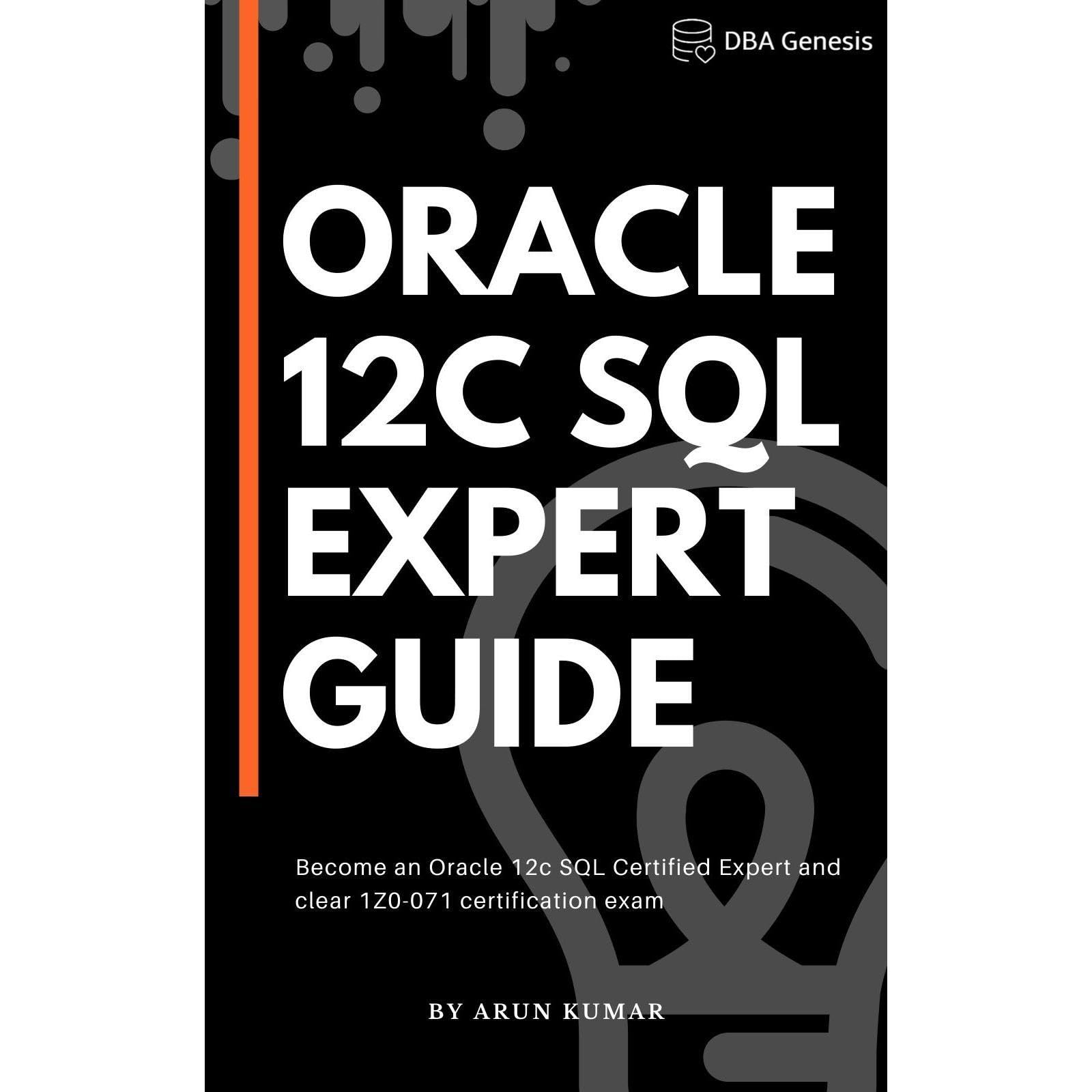 Oracle 12c SQL Expert Guide