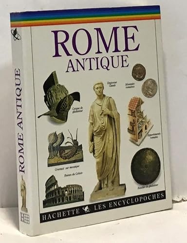 Les encyclopoches : la Rome antique