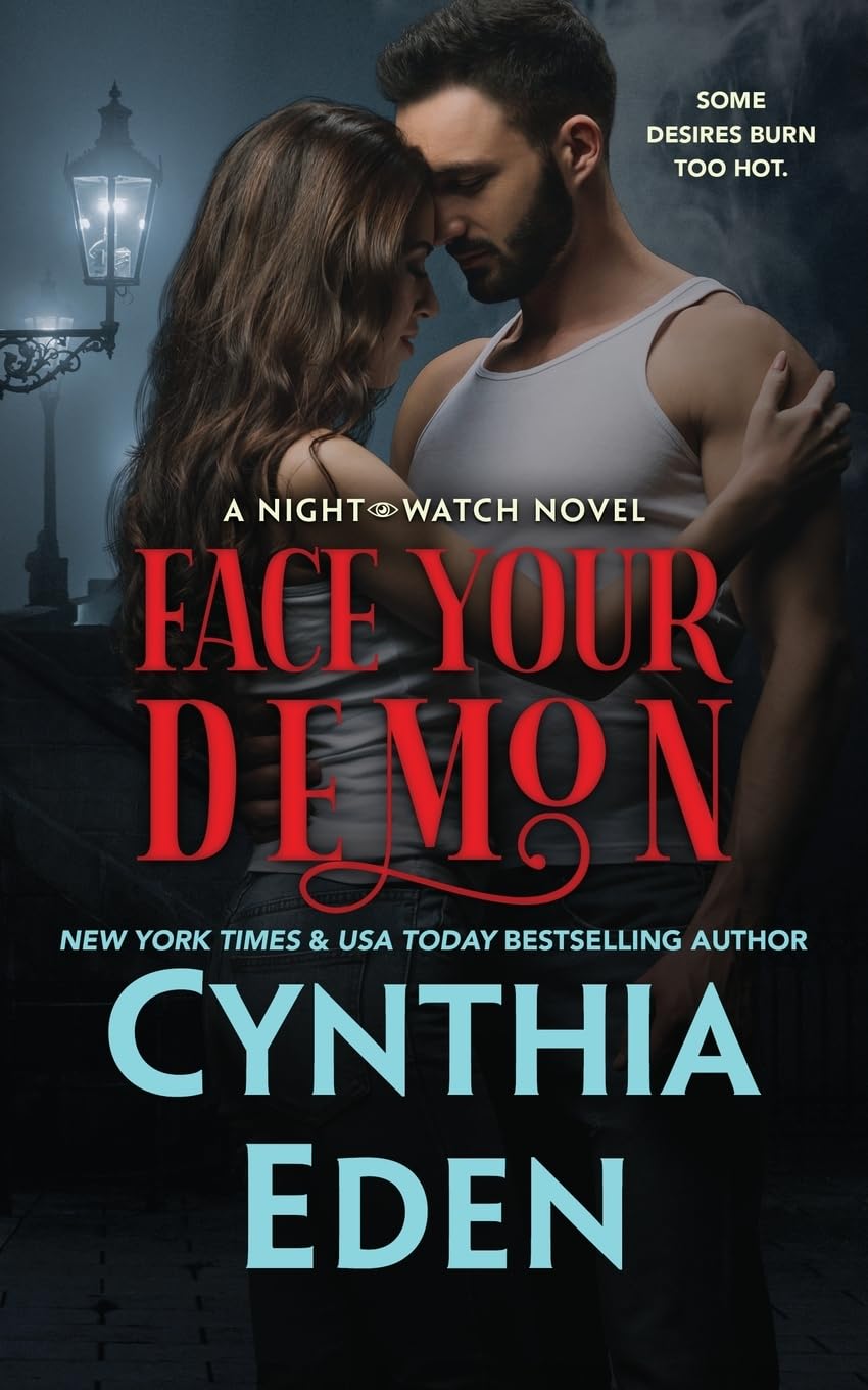 Face Your Demon (3) (Night Watch Paranormal Romance)