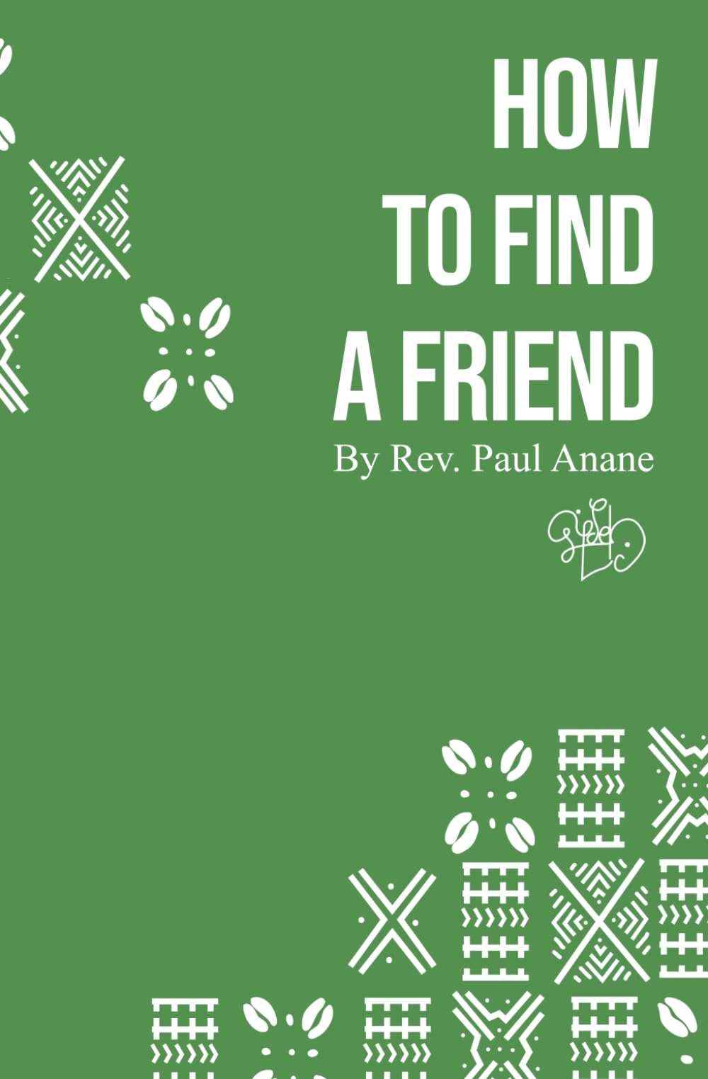 How to Find a Friend