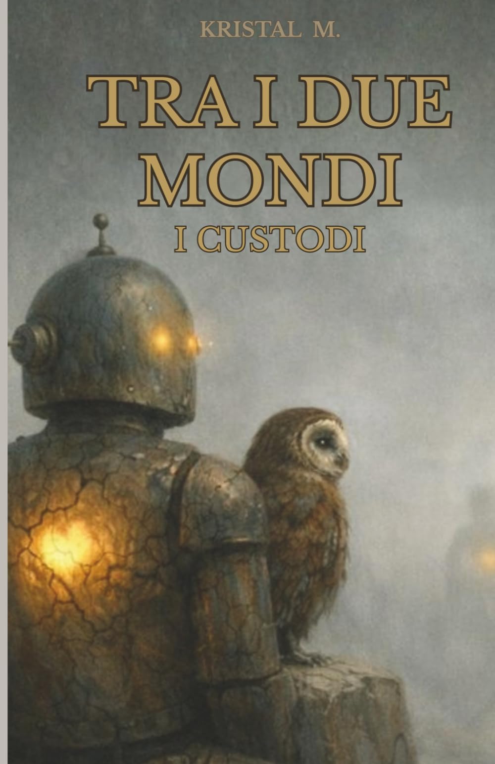 Tra i due mondi: I Custodi