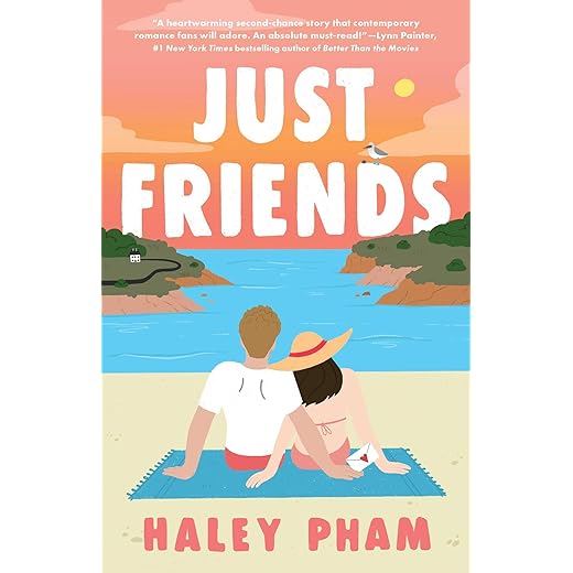 Just Friends: A Novel