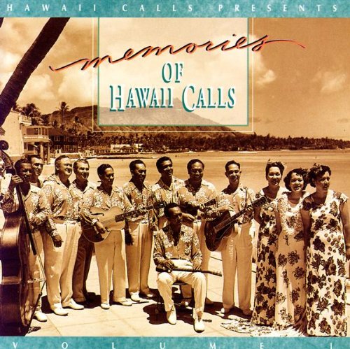 Memories Of Hawaii Calls Vol.1 [Audio CD]