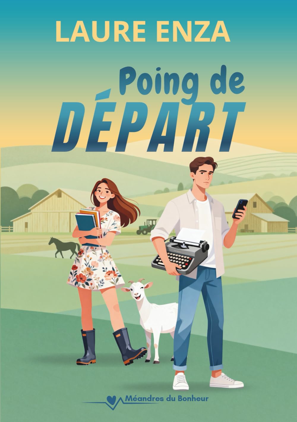 Poing de Départ (Méandres du bonheur)