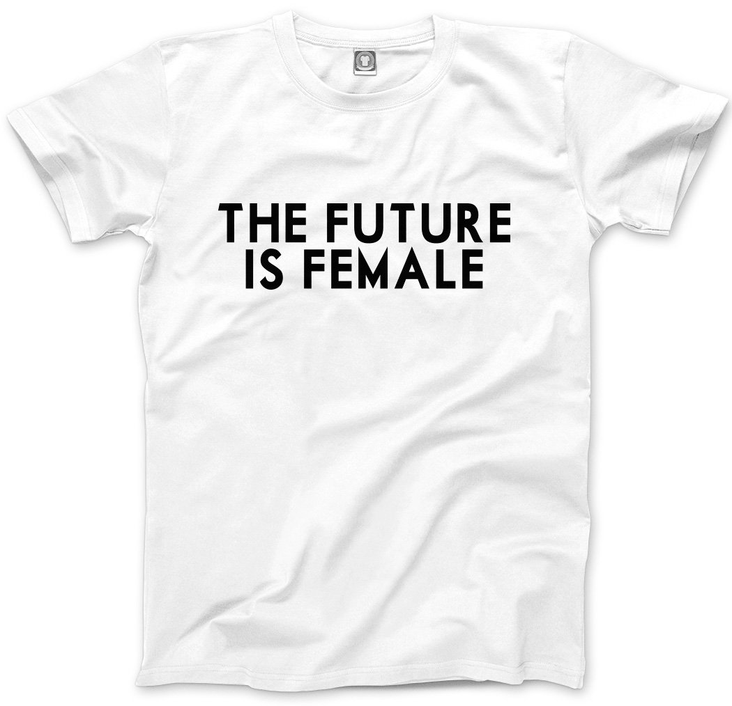 HotScamp The Future is Female Men's Unisex T-Shirt - White Medium