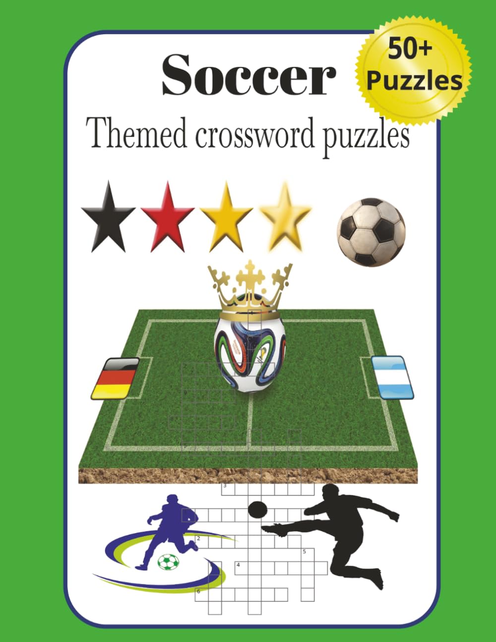 Soccer Themed Crossword Puzzles: Crossword puzzles with easy-to-read print about soccer, soccer players, outdoor sports and more | 8.5x11 Inches | 120 ... | Gift for Holidays, vacations or relaxation