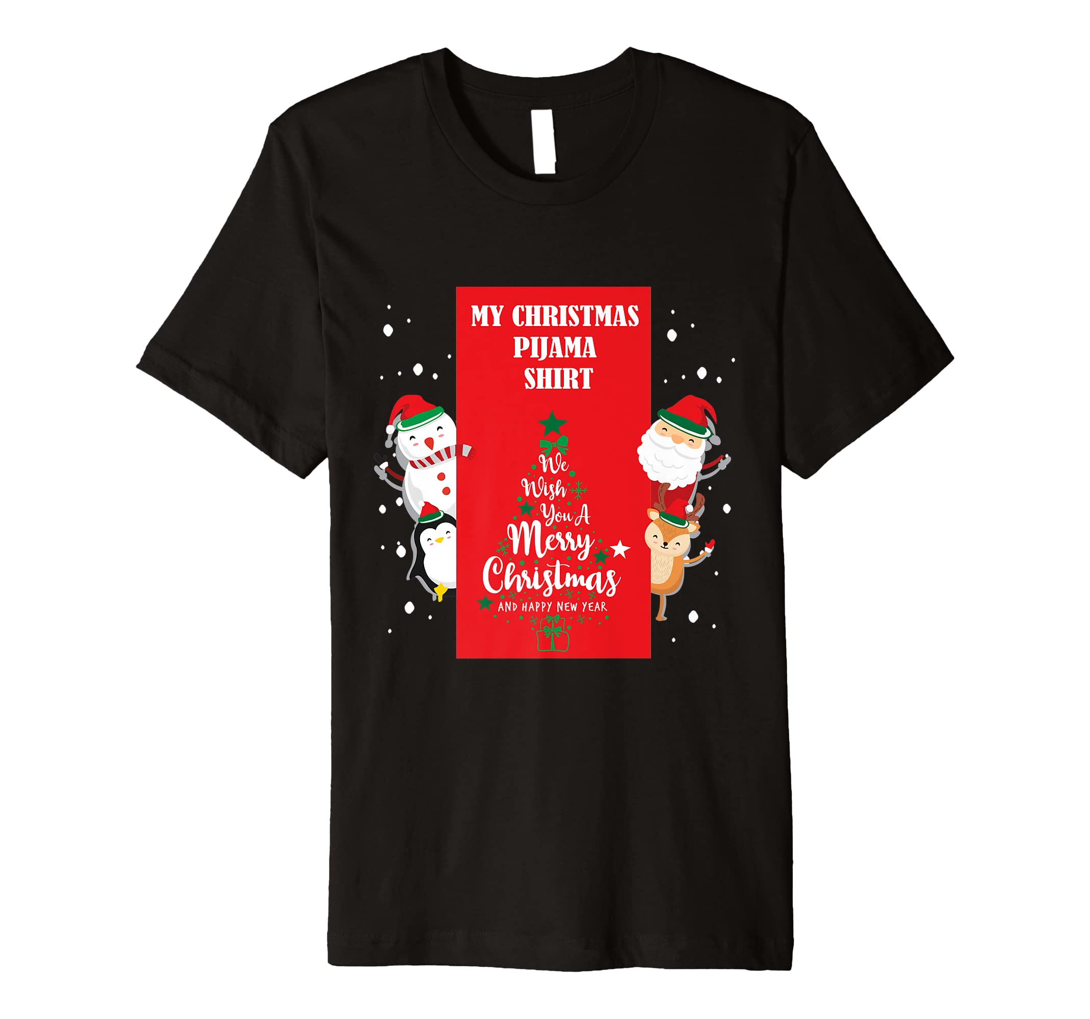 my christmas pijama shiirt, we wish you a merry christmas Premium T-Shirt