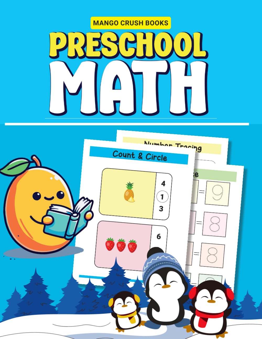 Preschool Math (Elementary Math Workbooks for Grades Pre K, K, 1, 2, 3, 4 and 5)