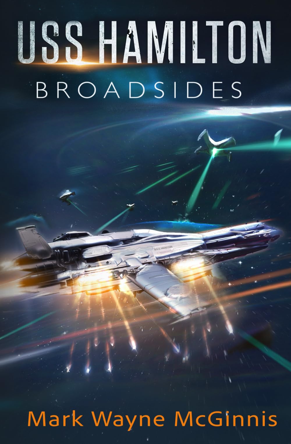 USS Hamilton: Broadsides Paperback – January 15, 2021