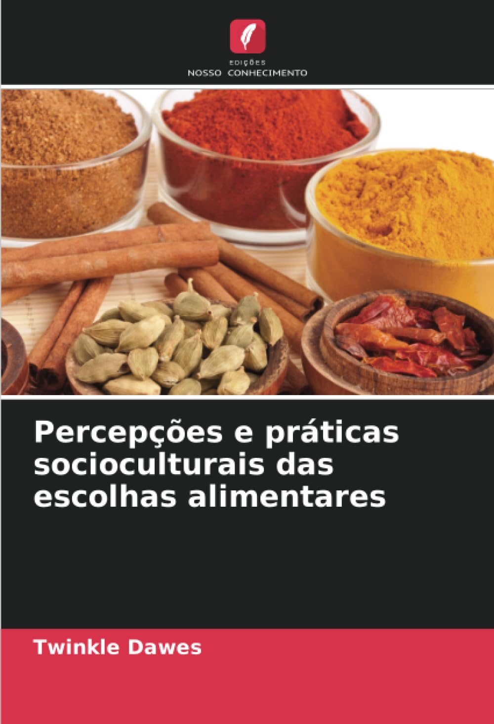 Percepções e práticas socioculturais das escolhas alimentares