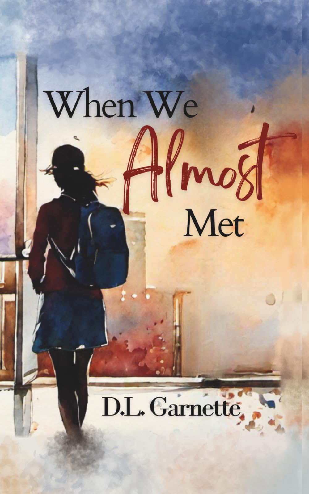 When We Almost Met