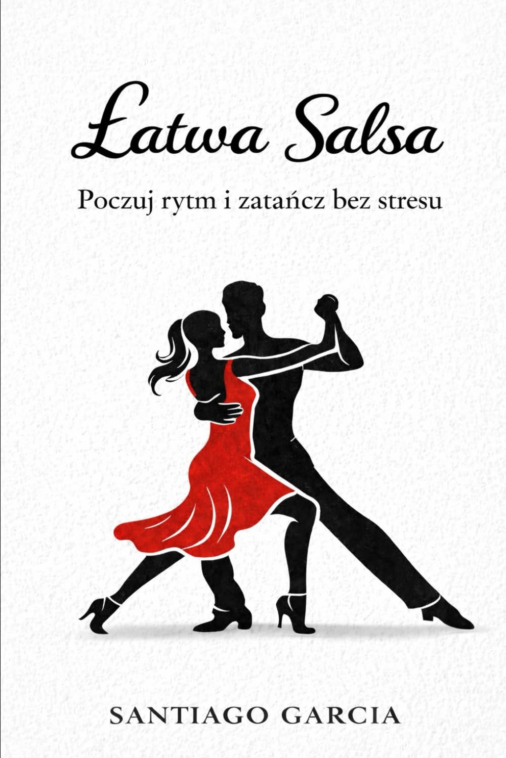 Łatwa Salsa: Poczuj rytm i zatańcz bez stresu