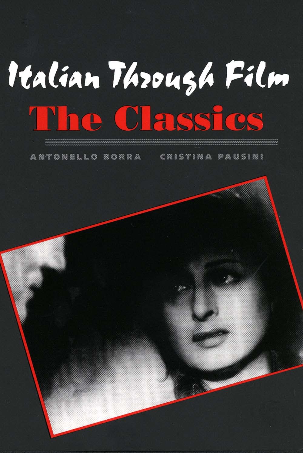 Italian Through Film The Classics cours italien méthode cinéma