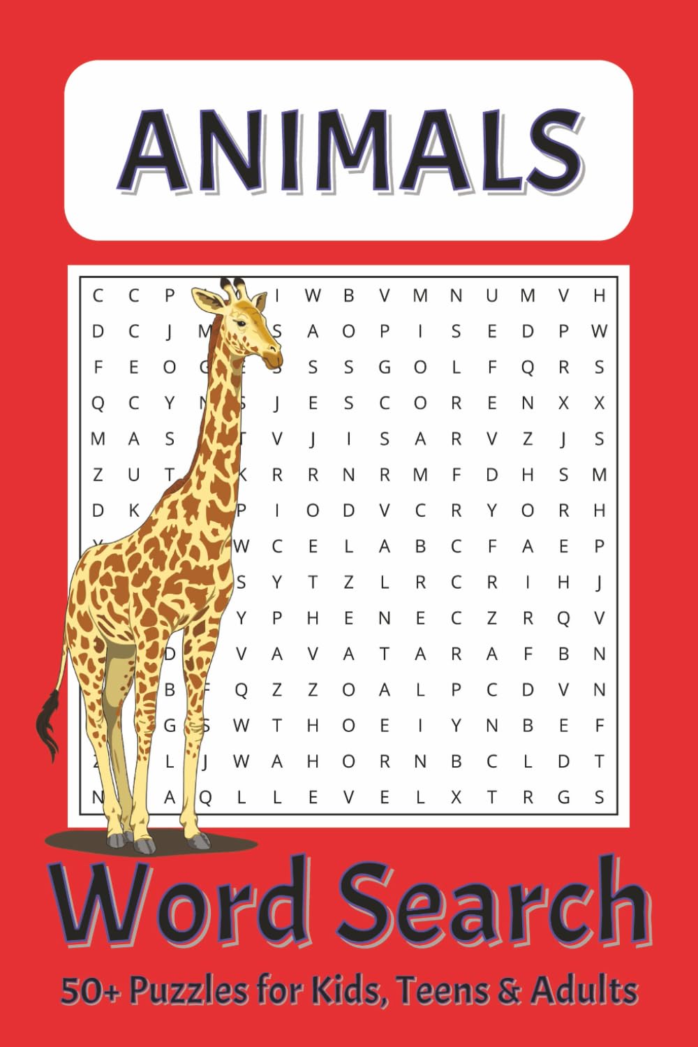 Animals Word Search Puzzle Book: Word Searches with Easy to Read Print about Animals, Mammals, Birds, Reptiles [6x9 inches, 110 pages] 50+ Puzzles ... ... Puzzles for All Animal Enthusiasts