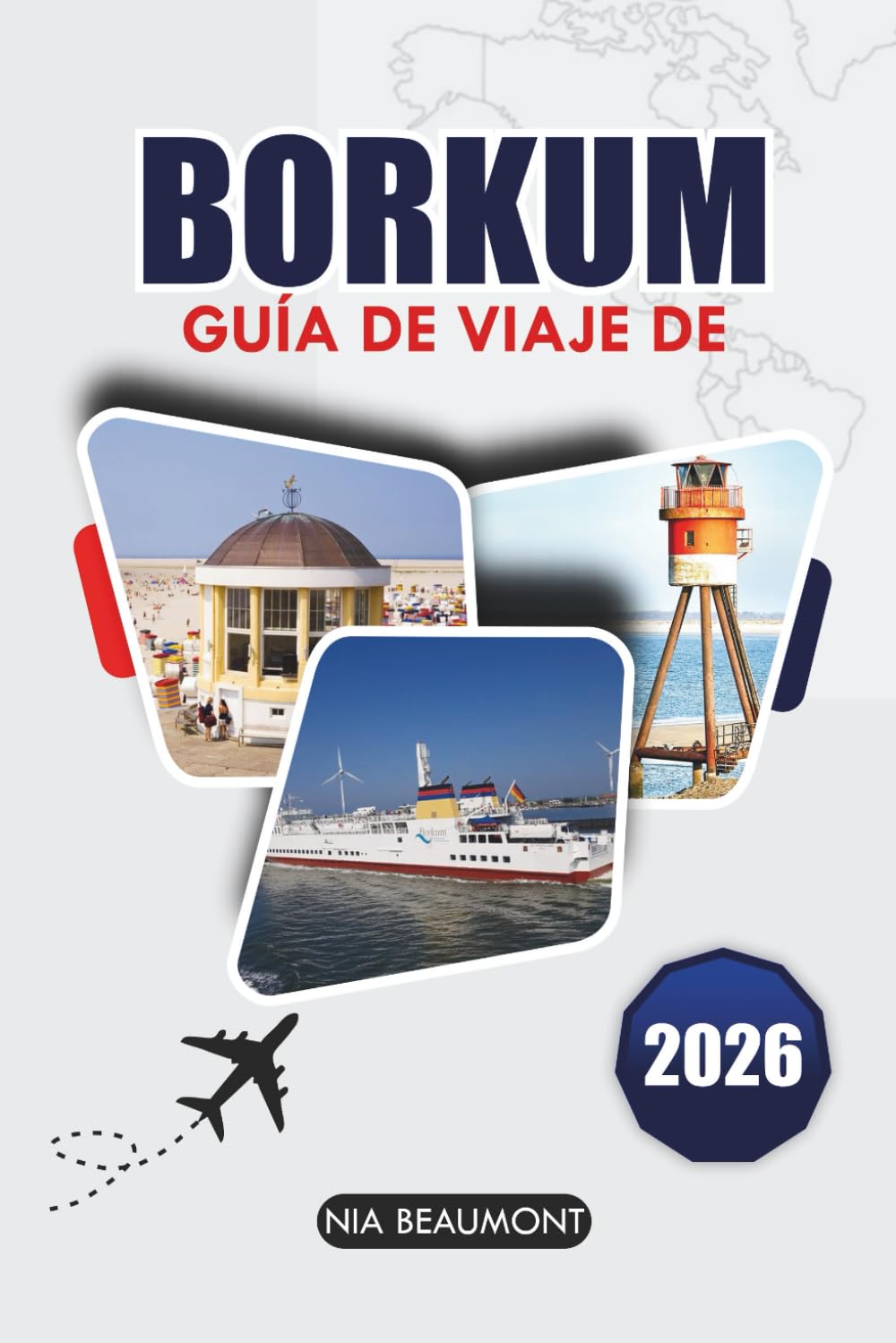 Guía de viaje Borkum 2026: Explora las playas, maravillas naturales y patrimonio cultural de Borkum con itinerarios expertos