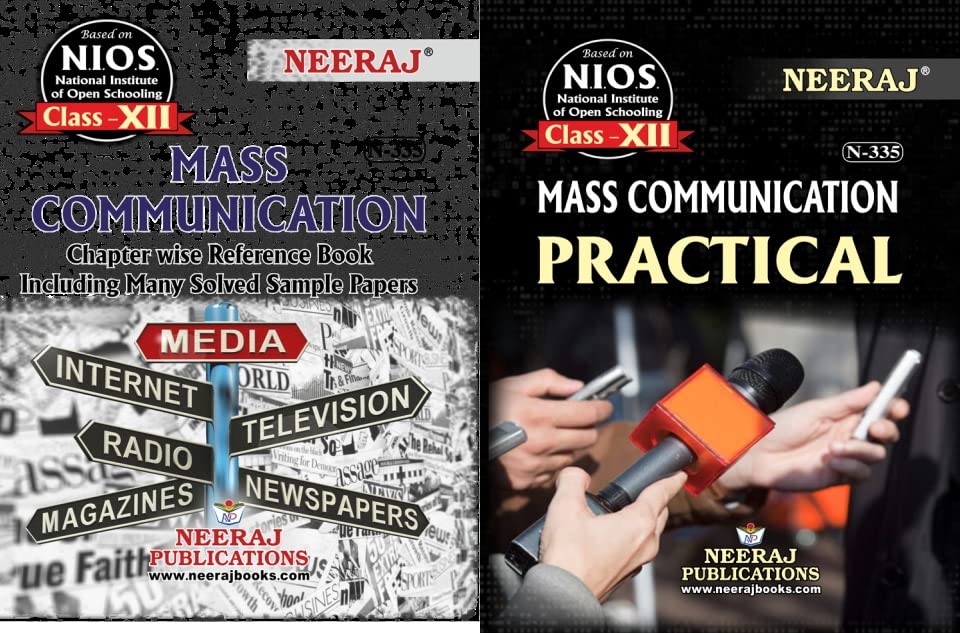 NIOS Mass Communication (335), Practical Mass Communication English Medium Set Of 2 Books Class 12 Chapter Wise Reference Guide Books With MANY SOLVED QUESTION PAPERS As Per Latest syllabus [Paperback] Neeraj Publications and NIOS [Paperback] Neeraj Publications and NIOS Paperback – 1 January 2022
