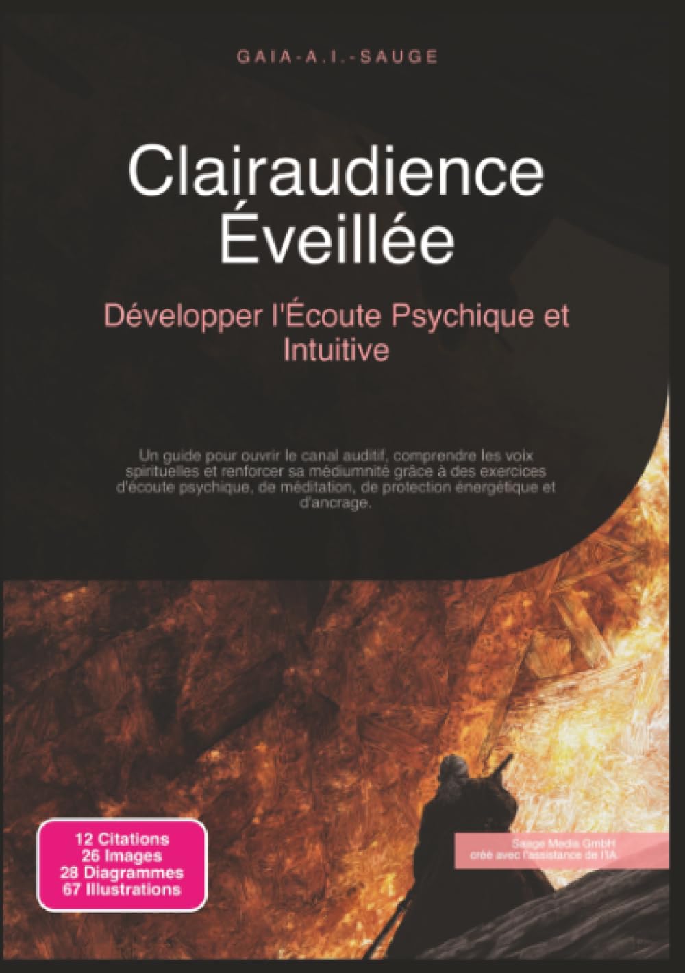 Clairaudience Éveillée: Développer l'Écoute Psychique et Intuitive (Médiumnité)