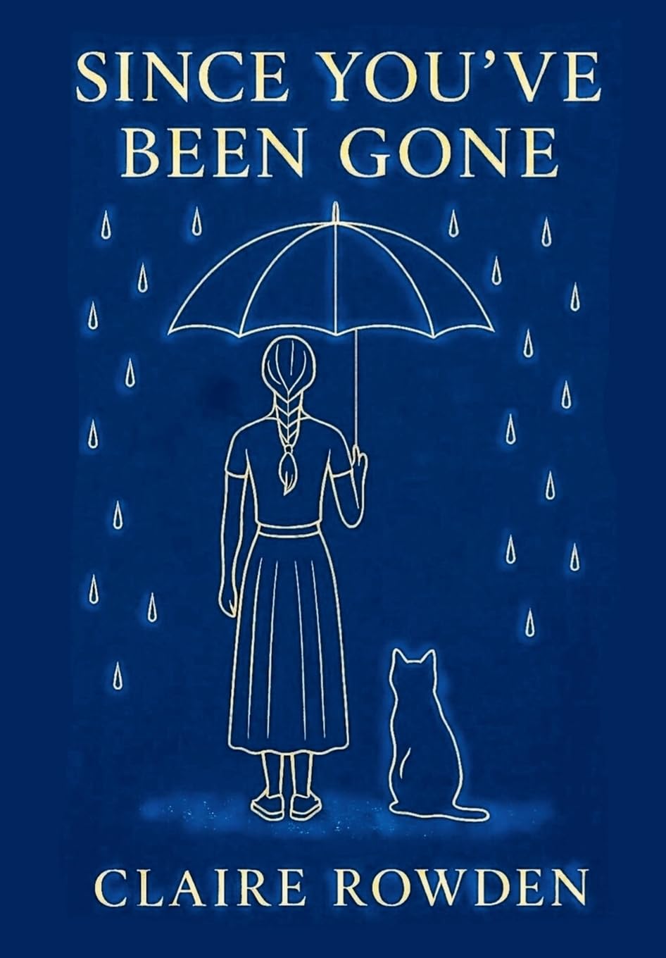 Since You've Been Gone