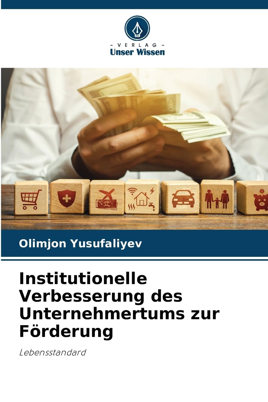 Institutionelle Verbesserung des Unternehmertums zur Förderung: Lebensstandard