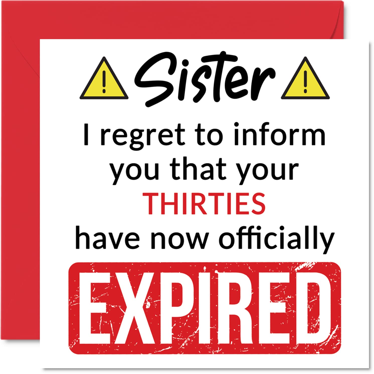 Funny 40th Birthday Cards for Sister - Your Thirties Have Expired - Happy Birthday Card for Sister from Brother Step Sibling, 145mm Banter Joke Humour Bday Greeting Cards Gift