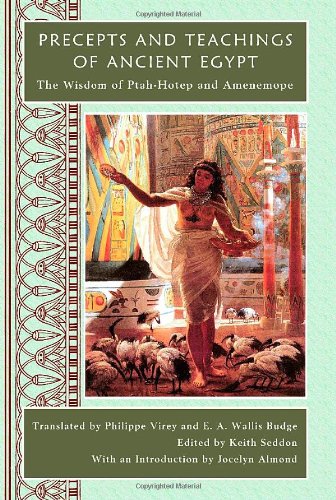 Precepts and Teachings of Ancient Egypt