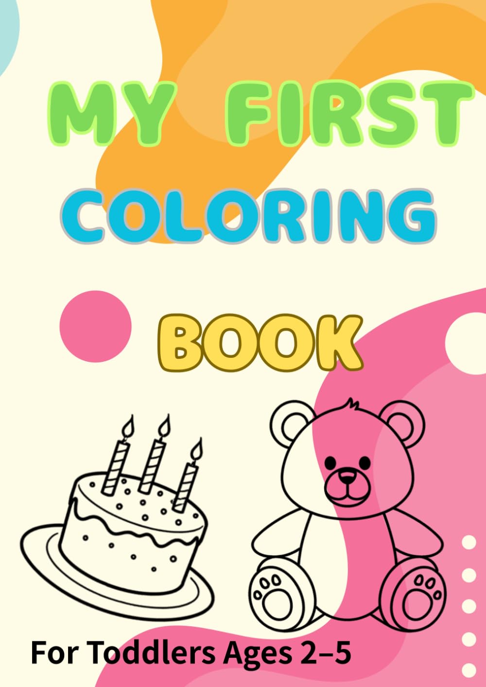 MY FIRST COLORING BOOK