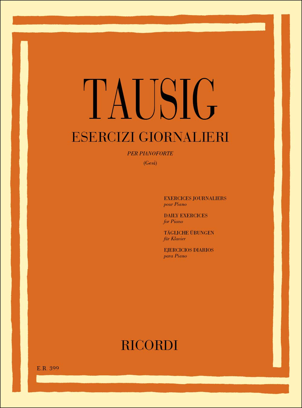 Tausig Esercizi Giornalieri per Pianoforte Metodo Completo Tecnica Pianistica Spartiti Studio Quotidiano Scale Arpeggi Articolazione Studenti Intermedi Avanzati Insegnanti