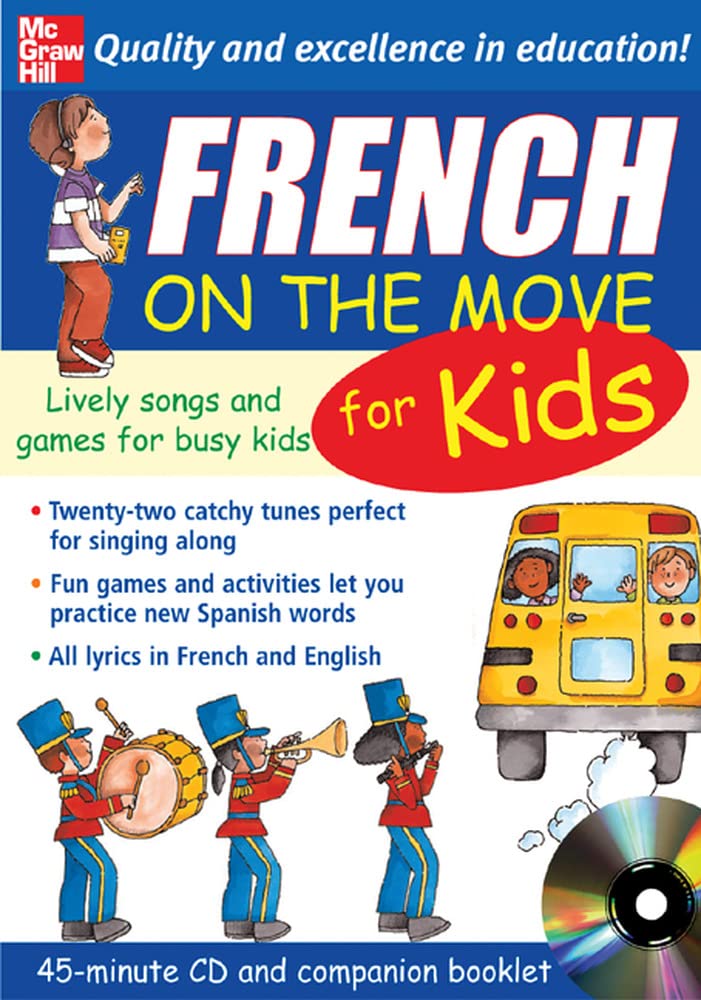 French On The Move For Kids: Lively Songs And Games For Busy Kids Bruzzone, Catherine